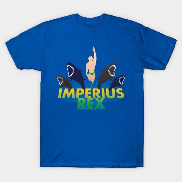 Imperius Rex! T-Shirt by Whiskeyjack 